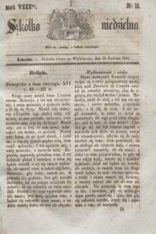 Szkółka niedzielna. R.8, nr 18 (28 kwietnia 1844)