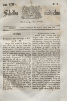 Szkółka niedzielna. R.8, nr 19 (5 maja 1844)