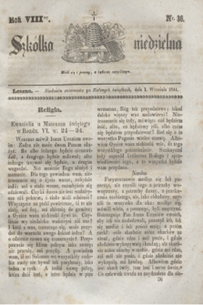 Szkółka niedzielna. R.8, nr 36 (1 września 1844)