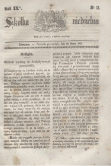 Szkółka niedzielna. R.9, nr 13 (30 marca 1845)