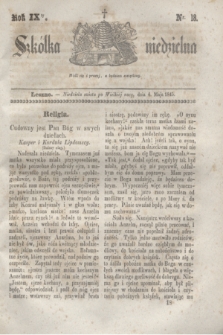 Szkółka niedzielna. R.9, nr 18 (4 maja 1845)