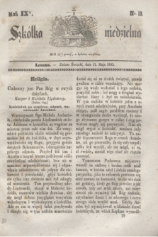 Szkółka niedzielna. R.9, nr 19 (11 maja 1845)