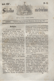 Szkółka niedzielna. R.9, nr 21 (25 maja 1845)