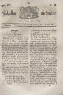 Szkółka niedzielna. R.9, nr 24 (15 czerwca 1845)