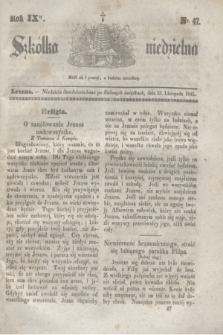 Szkółka niedzielna. R.9, nr 47 (23 listopada 1845)