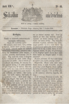 Szkółka niedzielna. R.9, nr 49 (7 grudnia 1845)