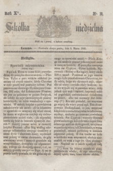 Szkółka niedzielna. R.10, nr 10 (8 marca 1846)