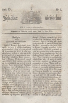 Szkółka niedzielna. R.10, nr 11 (15 marca 1846)