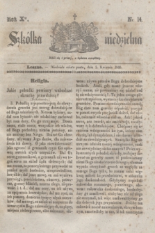 Szkółka niedzielna. R.10, nr 14 (5 kwietnia 1846)