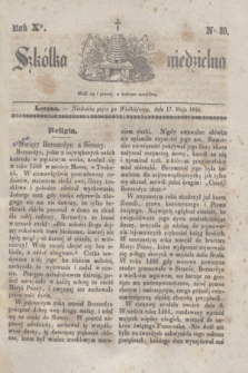 Szkółka niedzielna. R.10, nr 20 (17 maja 1846)