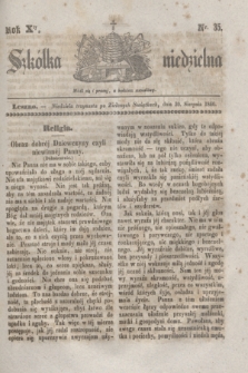 Szkółka niedzielna. R.10, nr 35 (30 sierpnia 1846)