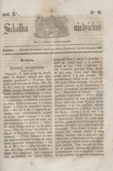 Szkółka niedzielna. R.10, nr 46 (15 listopada 1846)