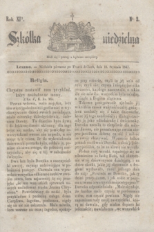 Szkółka niedzielna. R.11, nr 2 (10 stycznia 1847)