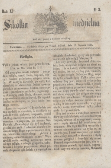 Szkółka niedzielna. R.11, nr 3 (17 stycznia 1847)