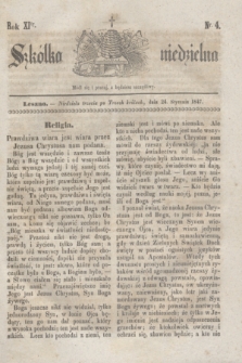 Szkółka niedzielna. R.11, nr 4 (24 stycznia 1847)