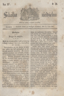 Szkółka niedzielna. R.11, nr 28 (11 lipca 1847)
