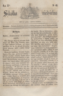Szkółka niedzielna. R.11, nr 42 (17 października 1847)