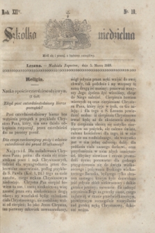 Szkółka niedzielna. R.12, nr 10 (5 marca 1848)