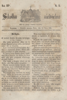 Szkółka niedzielna. R.12, nr 11 (12 marca 1848)