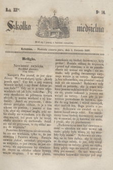 Szkółka niedzielna. R.12, nr 14 (2 kwietnia 1848)