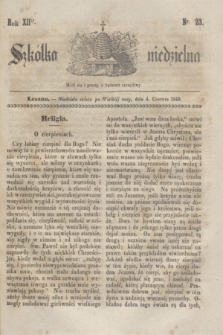 Szkółka niedzielna. R.12, nr 23 (4 czerwca 1848)
