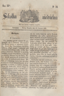 Szkółka niedzielna. R.12, nr 24 (11 czerwca 1848)