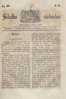 Szkółka niedzielna. R.12, nr 26 (25 czerwca 1848)