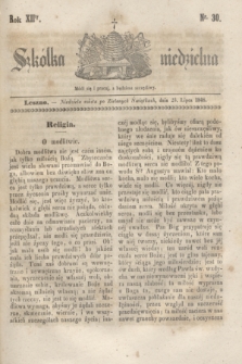 Szkółka niedzielna. R.12, nr 30 (23 lipca 1848)
