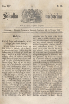 Szkółka niedzielna. R.12, nr 36 (3 września 1848)