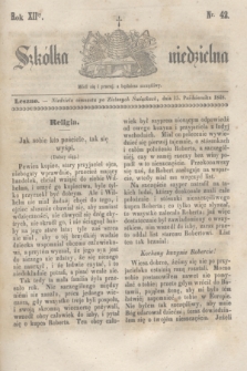 Szkółka niedzielna. R.12, nr 42 (15 października 1848)
