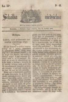 Szkółka niedzielna. R.12, nr 49 (10 grudnia 1848)