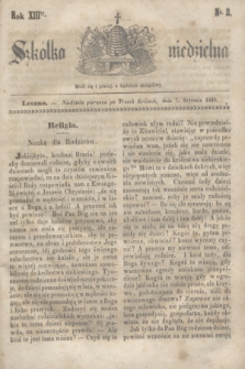 Szkółka niedzielna. R.13, nr 2 (7 stycznia 1849)