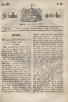 Szkółka niedzielna. R.13, nr 28 (8 lipca 1849)