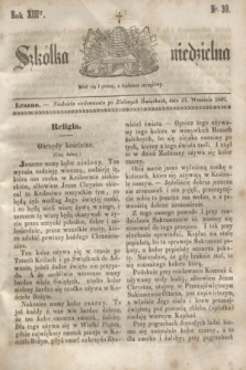 Szkółka niedzielna. R.13, nr 39 (23 września 1849)