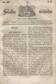 Szkółka niedzielna. R.13, nr 42 (14 października 1849)