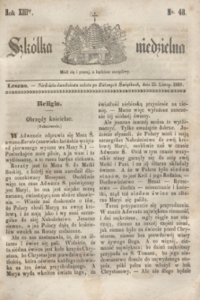 Szkółka niedzielna. R.13, nr 48 (25 listopada 1849)