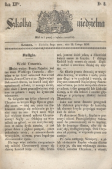 Szkółka niedzielna. R.14, nr 8 (24 lutego 1850)
