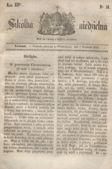 Szkółka niedzielna. R.14, nr 14 (7 kwietnia 1850)
