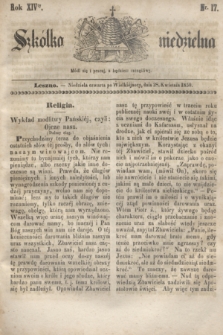 Szkółka niedzielna. R.14, nr 17 (28 kwietnia 1850)