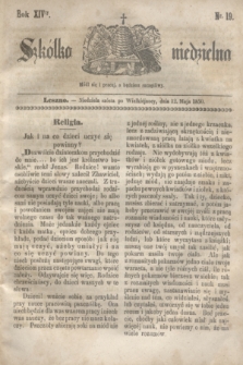 Szkółka niedzielna. R.14, nr 19 (12 maja 1850)
