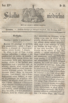 Szkółka niedzielna. R.14, nr 30 (28 lipca 1850)