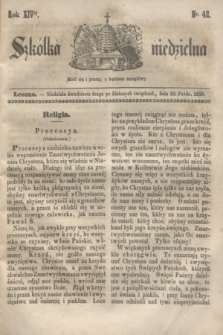 Szkółka niedzielna. R.14, nr 42 (20 października 1850)
