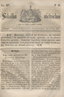 Szkółka niedzielna. R.14, nr 45 (10 listopada 1850)