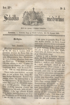 Szkółka niedzielna. R.15, nr 3 (19 stycznia 1851)