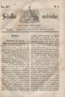 Szkółka niedzielna. R.15, nr 4 (26 stycznia 1851)