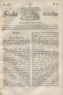 Szkółka niedzielna. R.15, nr 17 (27 kwietnia 1851)