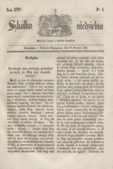 Szkółka niedzielna. R.17, nr 5 (30 stycznia 1853)
