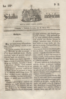 Szkółka niedzielna. R.17, nr 12 (20 marca 1853)