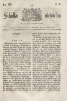 Szkółka niedzielna. R.17, nr 16 (24 kwietnia 1853)