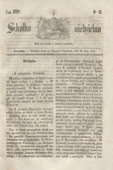 Szkółka niedzielna. R.17, nr 21 (29 maja 1853)